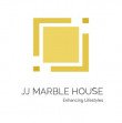 jj marbale house